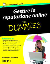 Title: Gestire la reputazione online For Dummies, Author: Lori Randall Stradtman