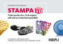 Stampa 3D: Tutto quello che c' e' da sapere sull' unica rivoluzione possibile