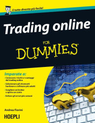 Title: Trading online For Dummies, Author: Andrea Fiorini