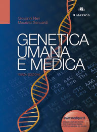 Title: Genetica umana e medica, Author: Giovanni Neri