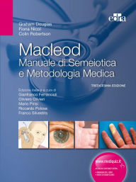 Title: Macleod Manuale di Semeiotica e Metodologia Medica, Author: Graham Douglas