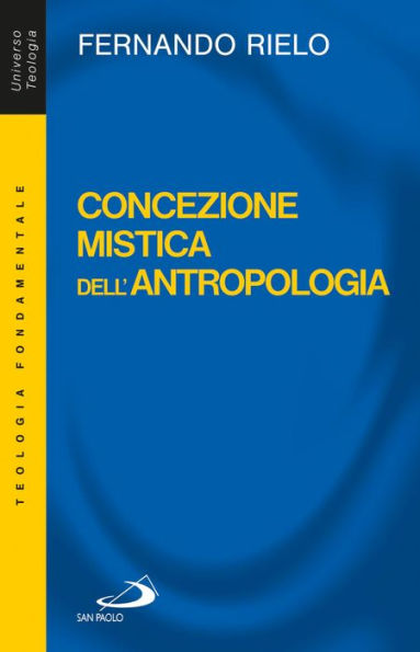 Concezione mistica dell'antropologia