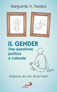 Title: Il gender. Una questione politica e culturale, Author: Peeters Marguerite