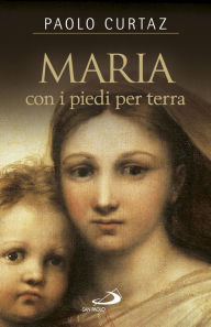 Title: Maria con i piedi per terra, Author: Curtaz Paolo
