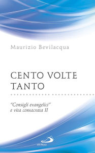 Title: Cento volte tanto. 