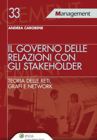 Title: Il governo delle relazioni con gli stakeholder, Author: Andrea Carobene