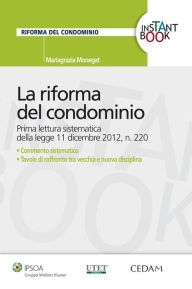Title: La riforma del condominio, Author: Mariagrazia Monegat