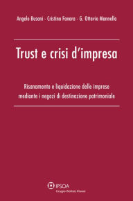 Title: Trust e crisi d'impresa, Author: Angelo Busani