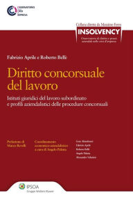 Title: Diritto concorsuale del lavoro, Author: Fabrizio Aprile