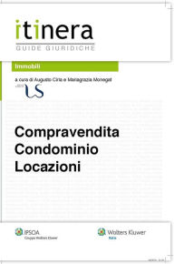 Title: Compravendita, Condominio, Locazioni, Author: Mariagrazia Monegat