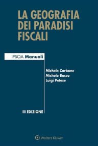 Title: La geografia dei paradisi fiscali, Author: Michele Carbone