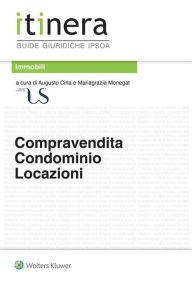 Title: Compravendita Condominio Locazioni, Author: Mariagrazia Monegat
