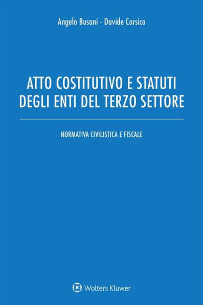 Atto costitutivo e stati degli enti del terzo settore