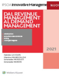 Title: Dal revenue management al demand management, Author: Fabrizio La Volpe