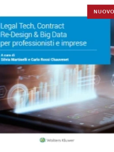 Legal Teck Contract Re Design Big Data Per Professionisti E Imprese