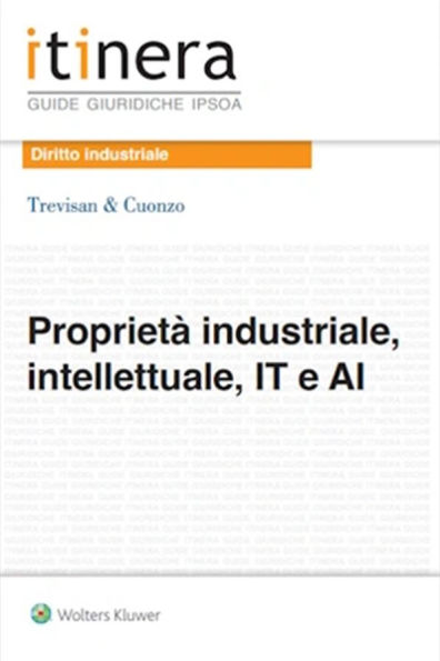 Proprietà industriale, intellettuale, IT e AI