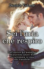 Sei l'aria che respiro