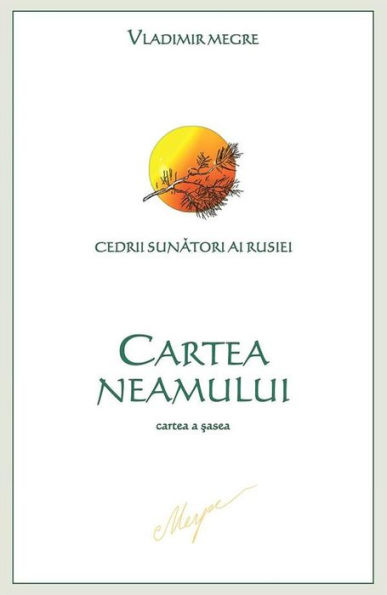 Cartea Neamului: cartea a sasea