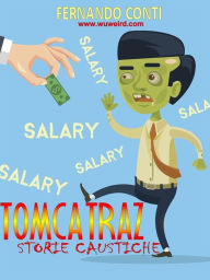 Title: Tomcatraz: Storie caustiche - Volume 1, Author: Fernando Conti