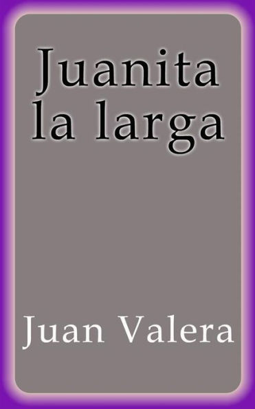 Juanita la larga