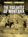 The Vigilantes of Montana