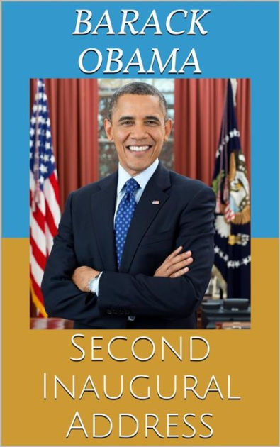 Barack Obama Biography En Espanol | second inaugural address by barack obama nook book Barack Obama Biography En Espanol | second inaugural address by barack obama nook book