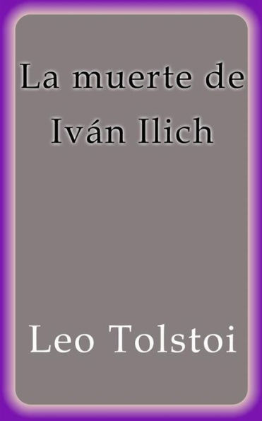 La muerte de Iván Ilich