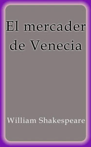 Title: El mercader de Venecia, Author: William Shakespeare