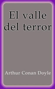 Title: El valle del terror, Author: Arthur Conan Doyle