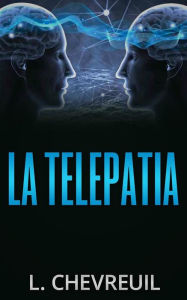 Title: La Telepatia, Author: L. Chevreuil