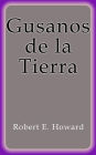 Gusanos de la Tierra