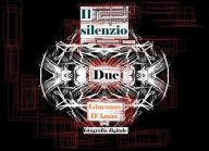 Title: Il silenzio due, Author: Giacomo D'anna