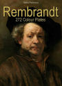 Rembrandt: 272 Colour Plates