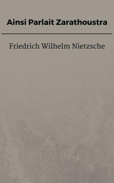 Ainsi Parlait Zarathoustra