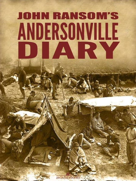 John Ransom's Andersonville Diary