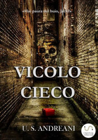 Title: Vicolo Cieco, Author: Umberto Simone Andreani