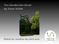 Title: The Canterville Ghost by Oscar Wilde, Author: Carla Aira