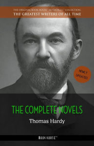 Title: Thomas Hardy: The Complete Novels, Author: Thomas Hardy