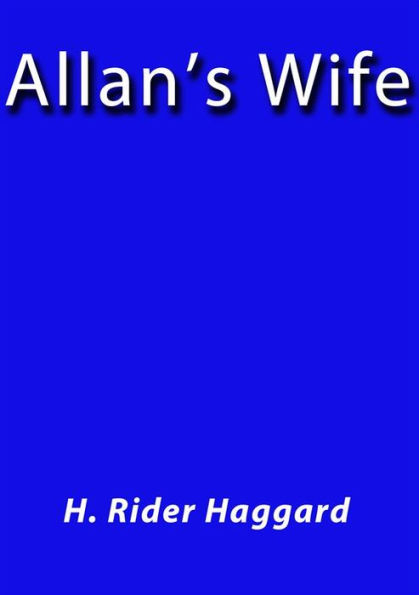 Allan's Wife