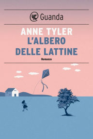 Title: L'albero delle lattine, Author: Anne Tyler
