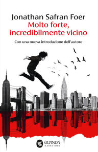 Title: Molto forte, incredibilmente vicino, Author: Jonathan Safran Foer