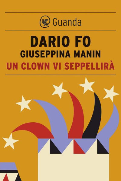 Un clown vi seppellirà