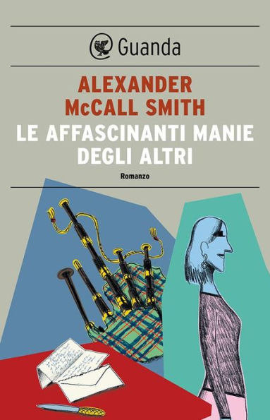 Le affascinanti manie degli altri: Un caso per Isabel Dalhousie, filosofa e investigatrice