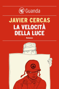 Title: La velocità della luce (The Speed of Light), Author: Javier Cercas