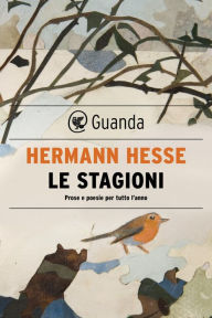 Title: Le stagioni, Author: Hermann Hesse