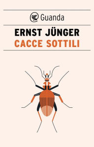 Title: Cacce sottili, Author: Ernst Jünger