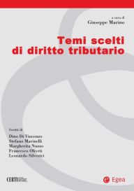 Title: Temi scelti di diritto tributario, Author: Giuseppe Marino