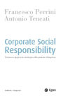 Corporate Social Responsibility: Un nuovo approccio strategico alla gestione d'impresa