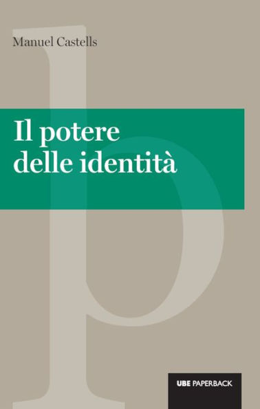 Potere delle identità (Il)