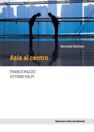 Title: Asia al centro - II Edizione, Author: Franco Mazzei
